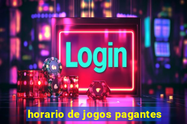 horario de jogos pagantes